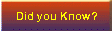 Did you Know?